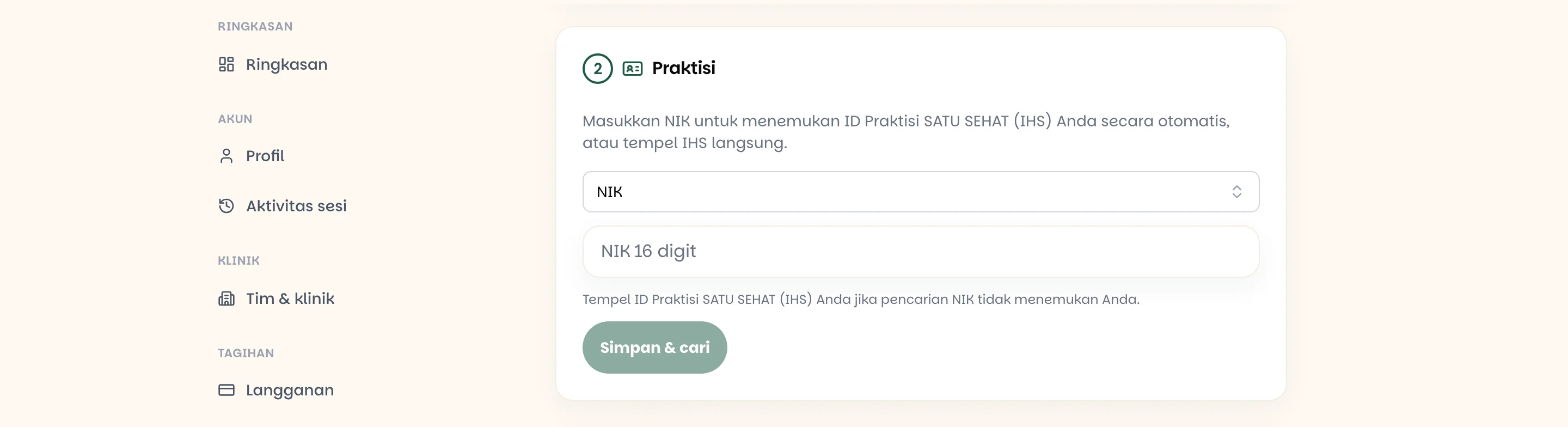 Langkah 2 Praktisi pada halaman Integrasi SATU SEHAT dengan pilihan NIK, kolom NIK 16 digit, dan tombol Simpan & cari