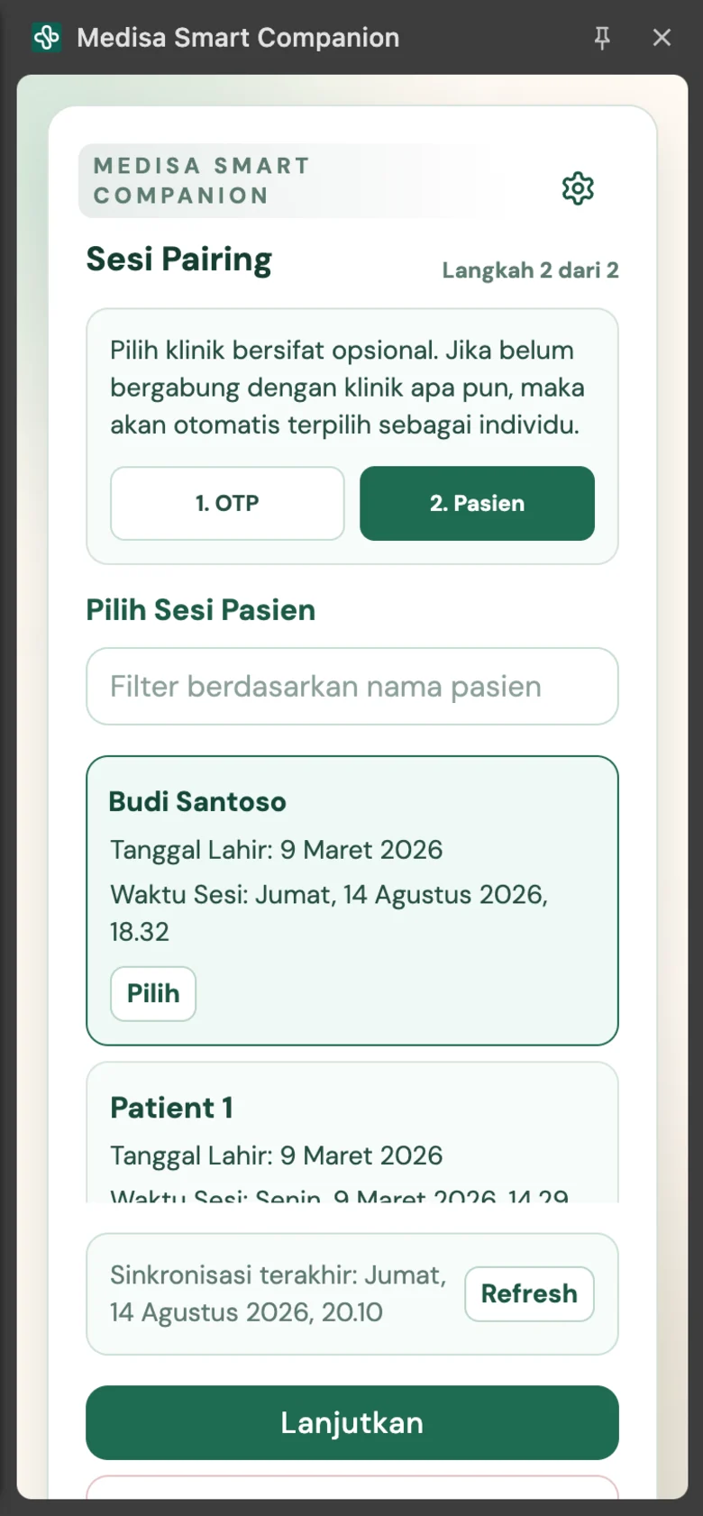 Langkah 2 dari 2 pada panel: keterangan bahwa pemilihan klinik opsional, kolom filter nama pasien, dua kartu sesi pasien dengan tombol Pilih, dan tombol Lanjutkan