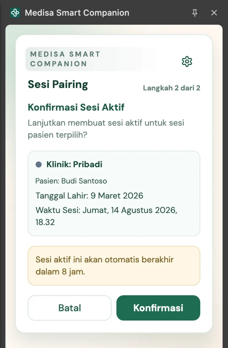 Dialog Konfirmasi Sesi Aktif menampilkan klinik, nama pasien, tanggal lahir, waktu sesi, dan peringatan bahwa sesi berakhir otomatis dalam 8 jam